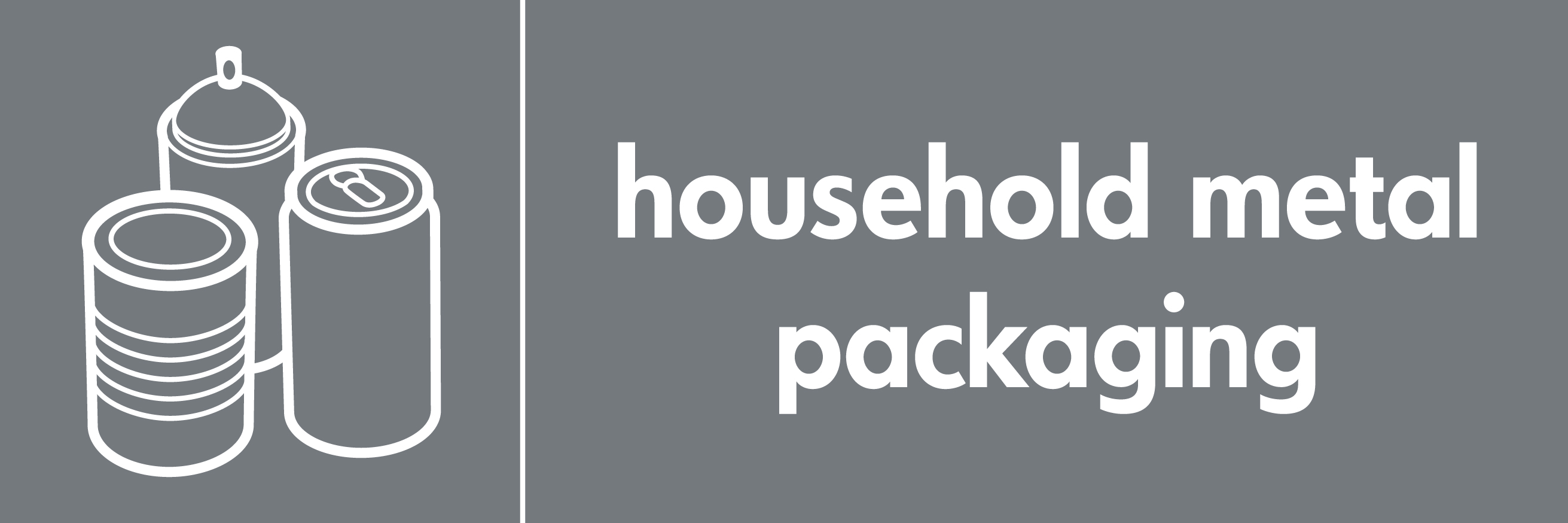 Household metal packaging